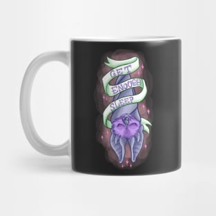 Get Enough Sleep Mug